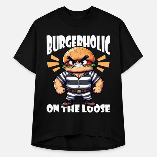 BURGERHOLIC ON THE LOOSE