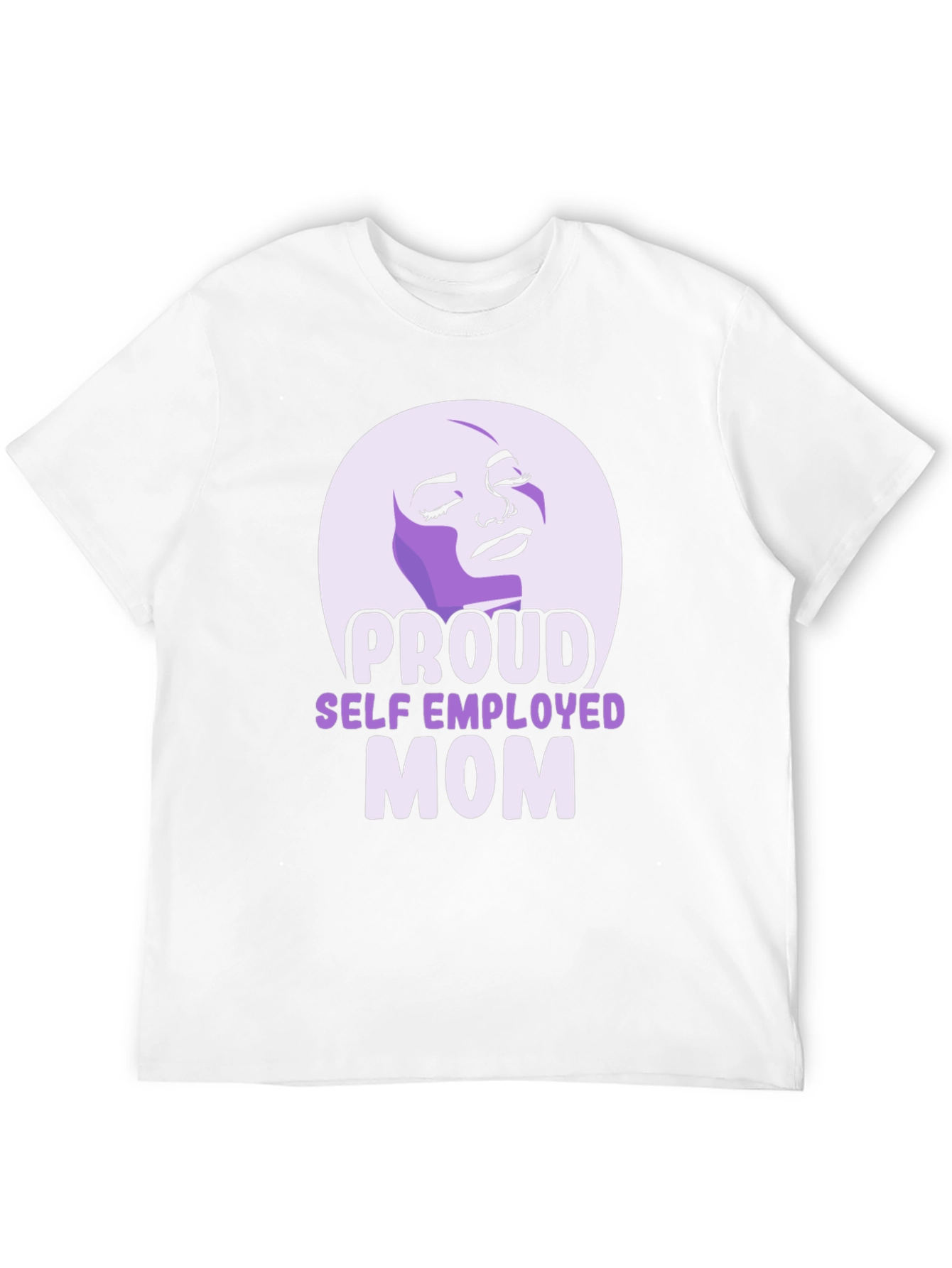 Proud Self-Employed Mom Graphic T-Shirt