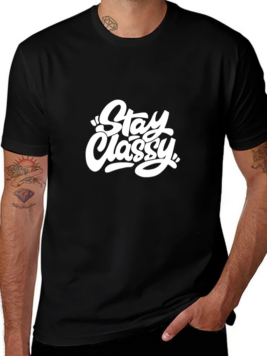Stay Classy Black Graphic Tee - Mens Casual Shirt
