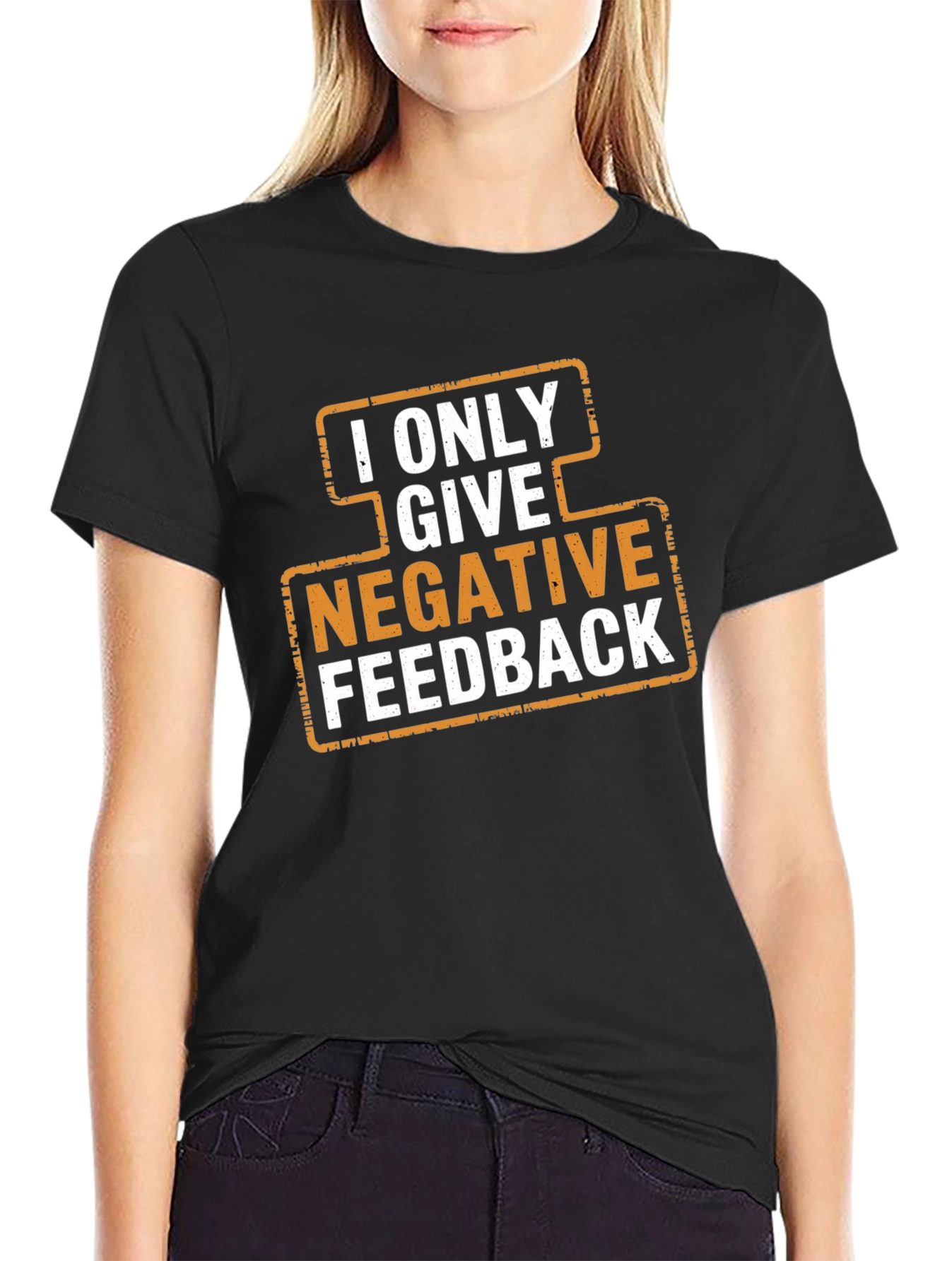 Negative Feedback T-Shirt Funny Sarcastic Humor Tee