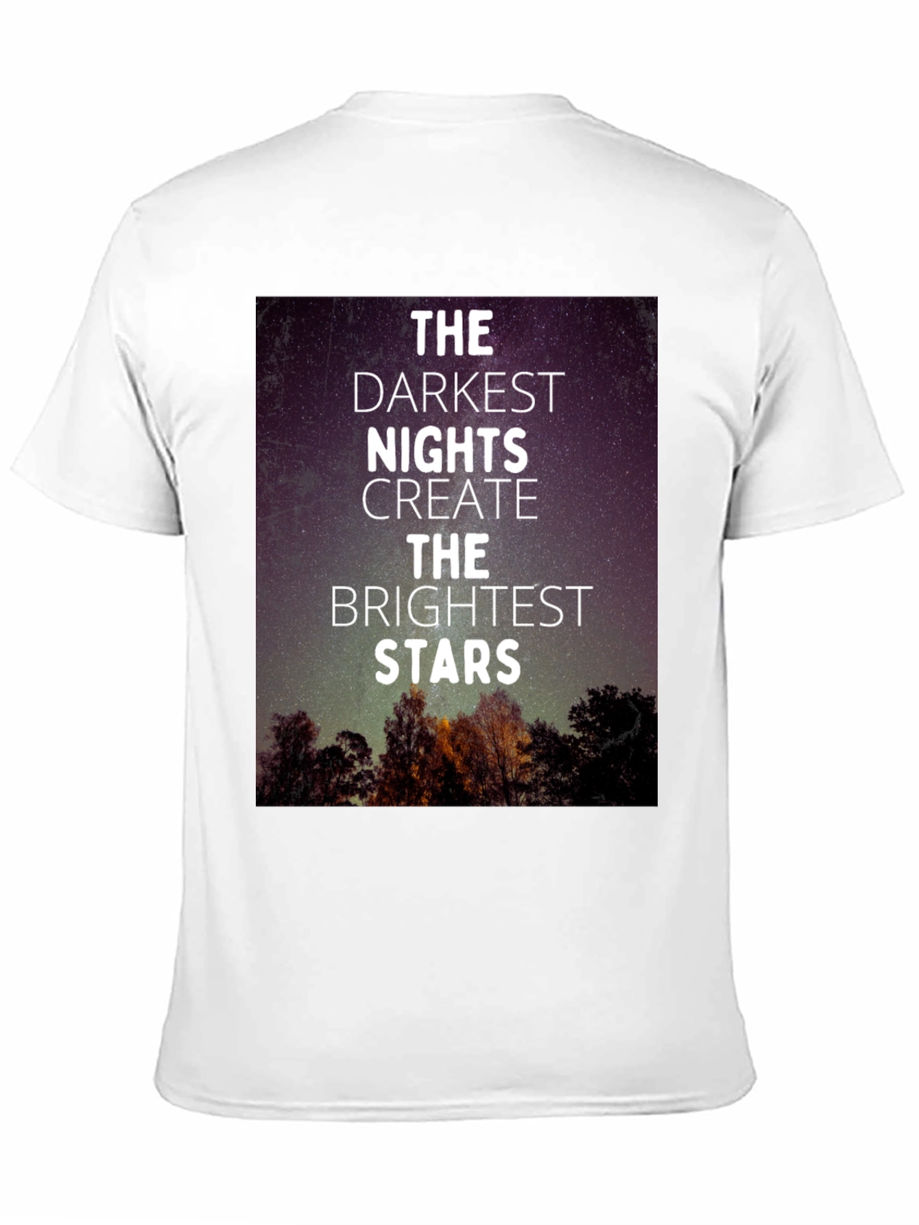 Inspirational Darkest Nights Brightest Stars Black T-Shirt