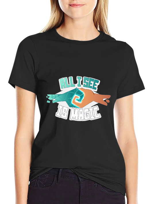 All I See Is Magic Graphic Tee