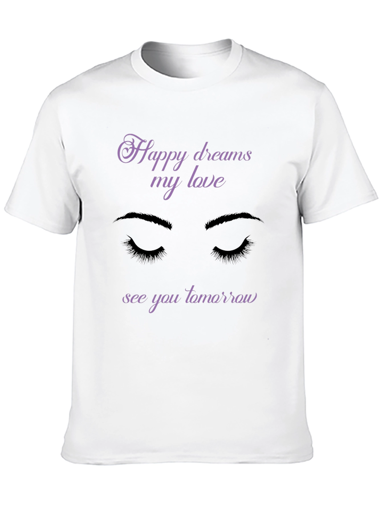 Happy Dreams My Love Black Graphic T-Shirt