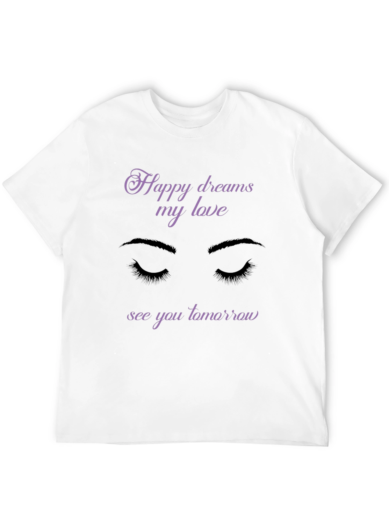 Happy Dreams My Love Black Graphic T-Shirt