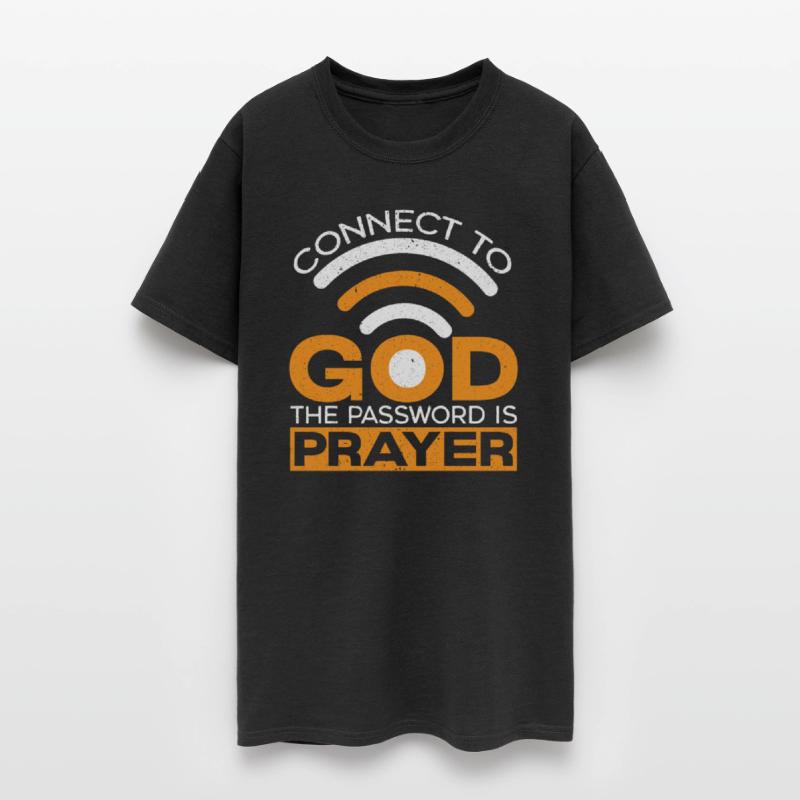 Connect To God The Password Is Prayer Christian