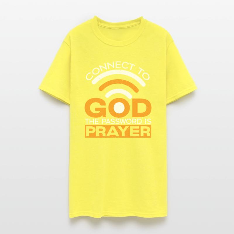 Connect To God The Password Is Prayer Christian