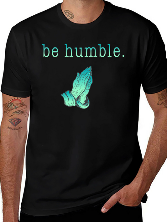 Be Humble Graphic Tee - Prayer Hands Design