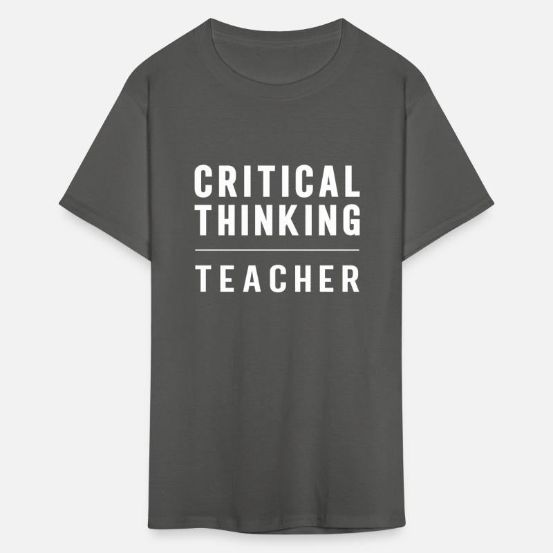 Critical Thinking Teacher Cool Gift for Teachers