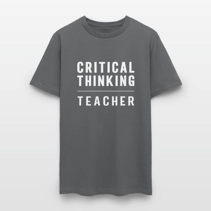 Critical Thinking Teacher Cool Gift for Teachers