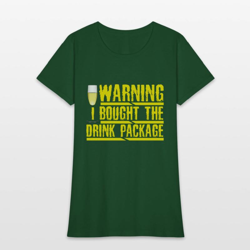 Cruise Humor Warning I Brought the Drink Package