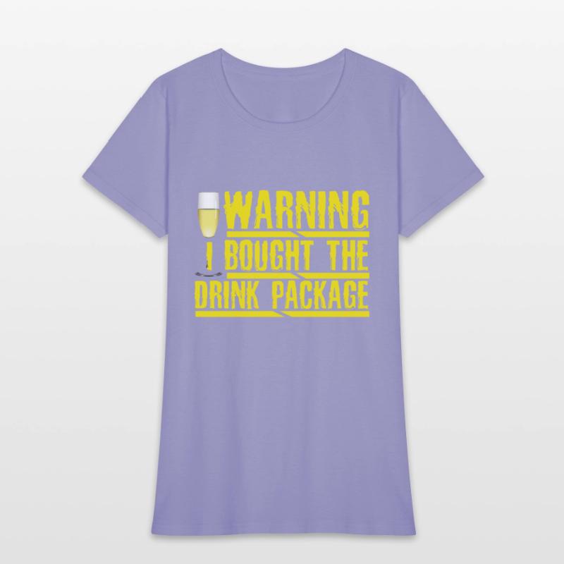 Cruise Humor Warning I Brought the Drink Package