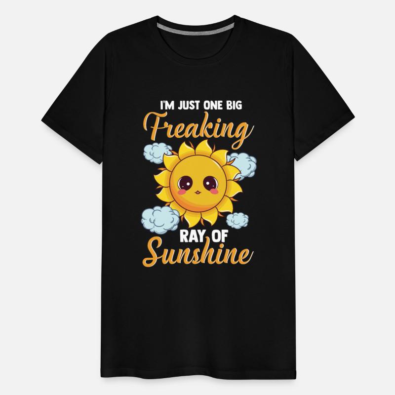 Cute I'm A Freaking Ray Of Sunshine Bright Sun