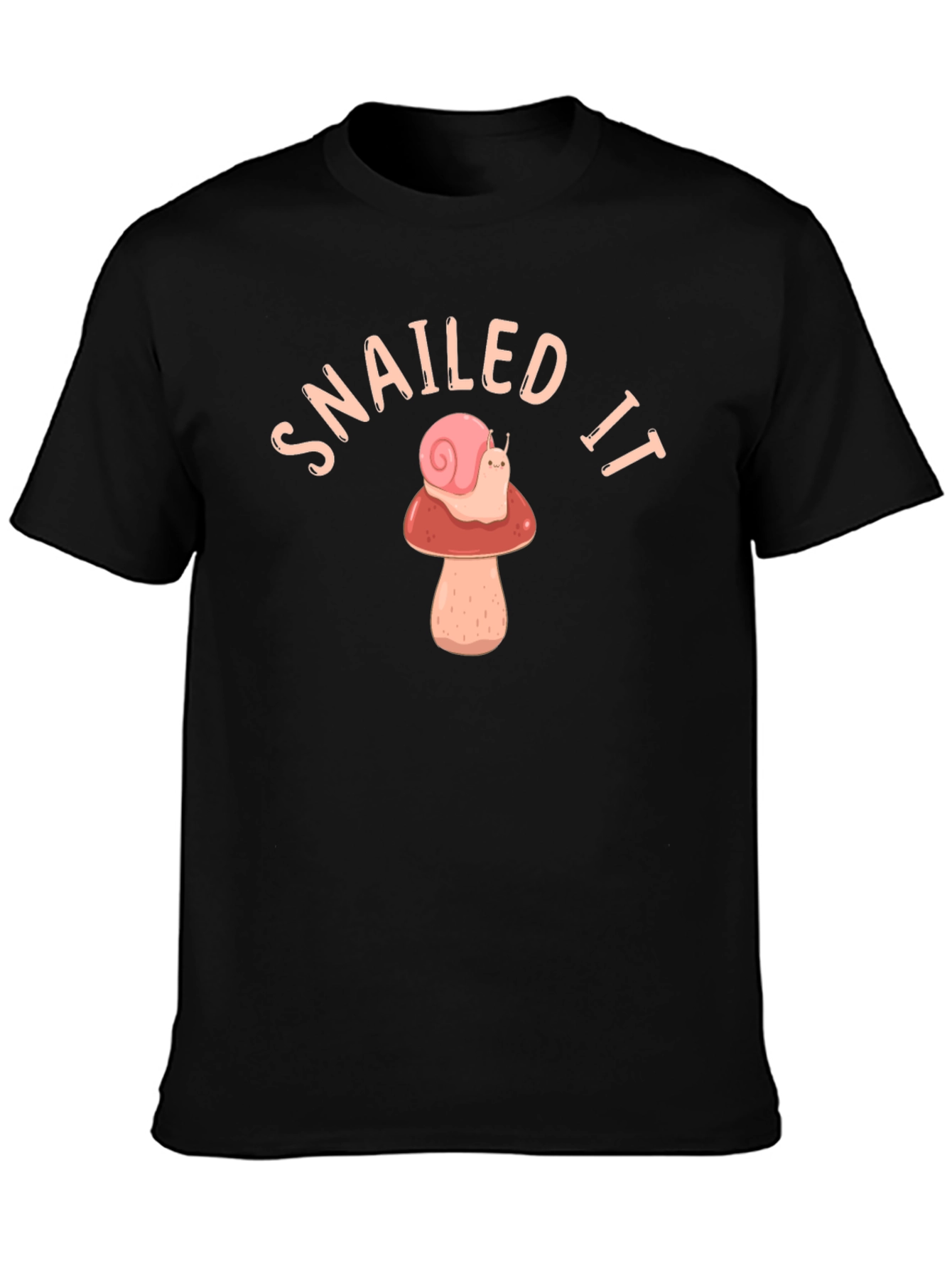 Snailed It T-Shirt - Snail Mushroom Graphic Tee