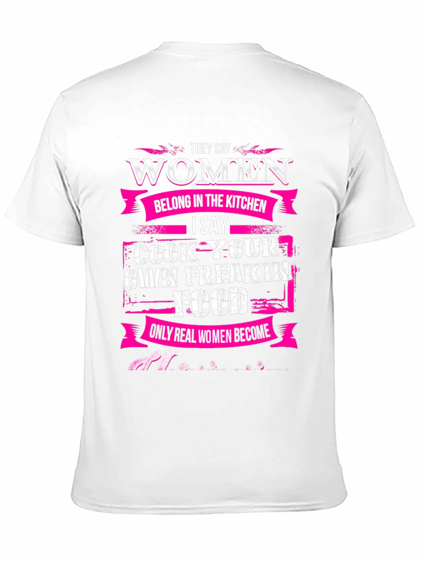 Women Cook Own Freakin Food T-Shirt