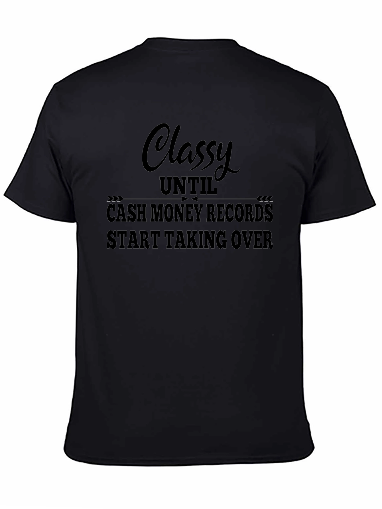 Classy Cash Money Records Black T-Shirt