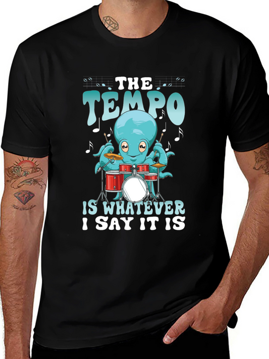 Octopus Drummer Tee - The Tempo Is Whatever I Say It Is