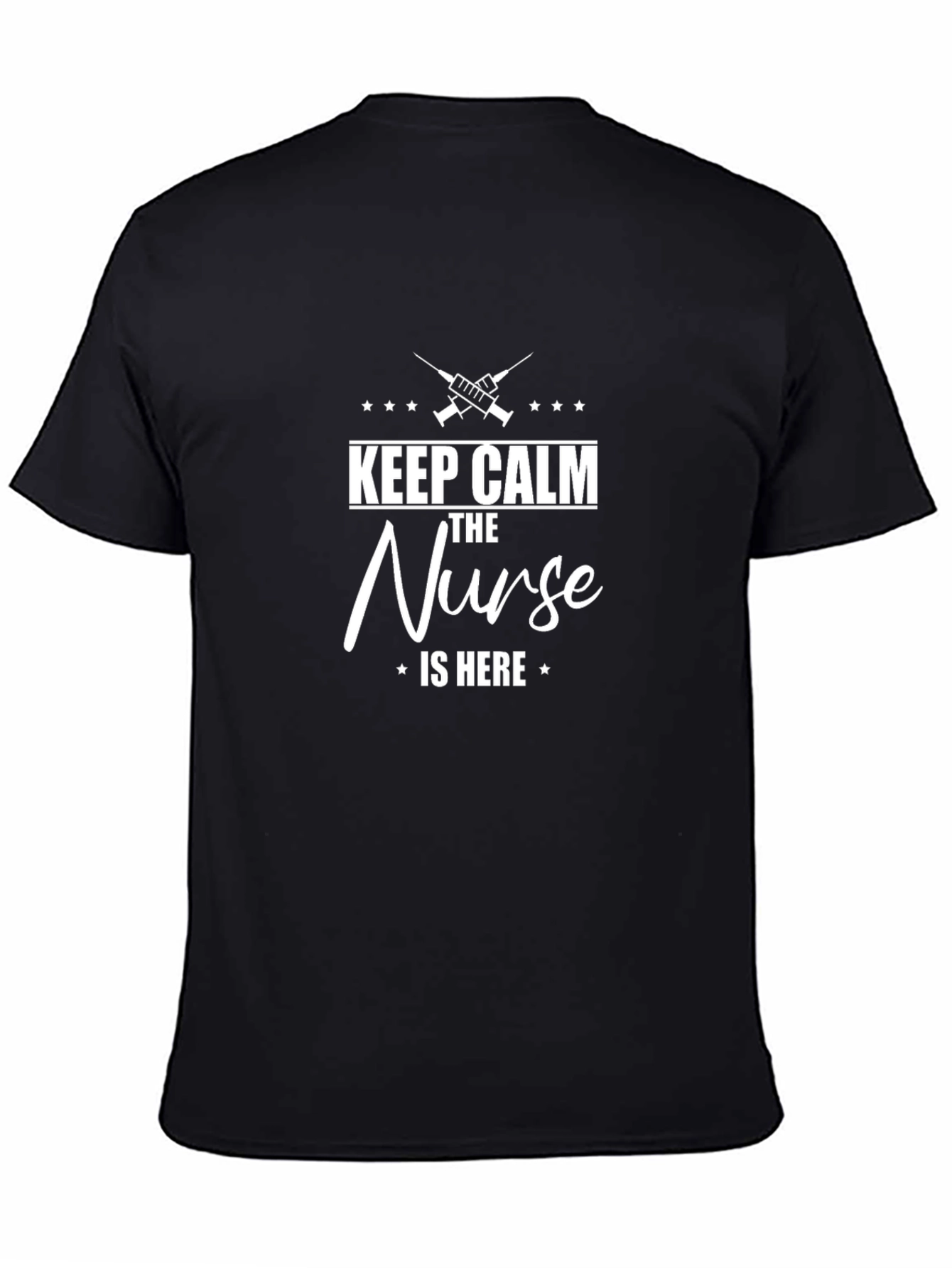 Keep Calm The Nurse is Here Graphic Tee