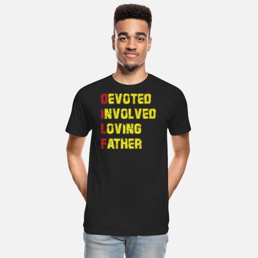 D.I.L.F Devoted Involved Loving Father Dad