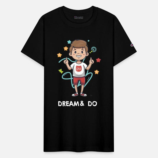 Dream and Do