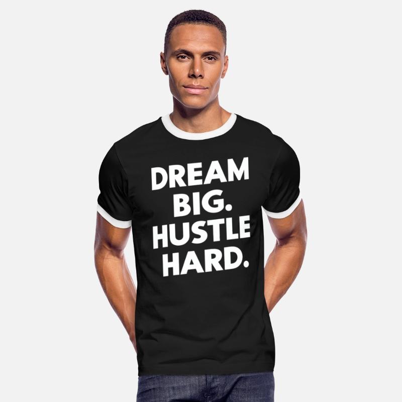 Dream Big Hustle Hard Motivation