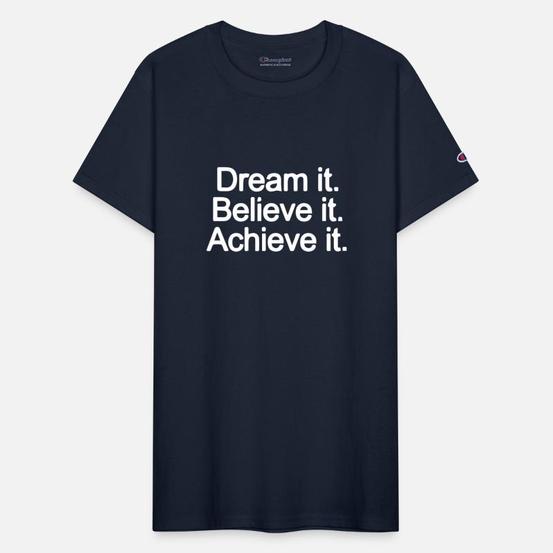 Dream it Believe it Achieve it aesthetic nature