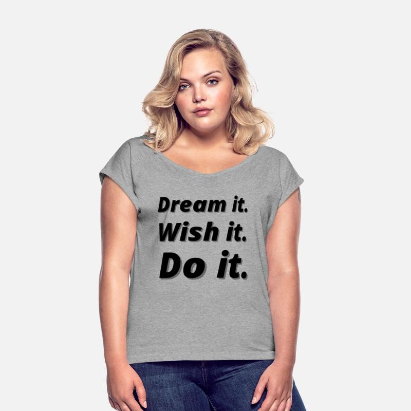 Dream it wish it do it