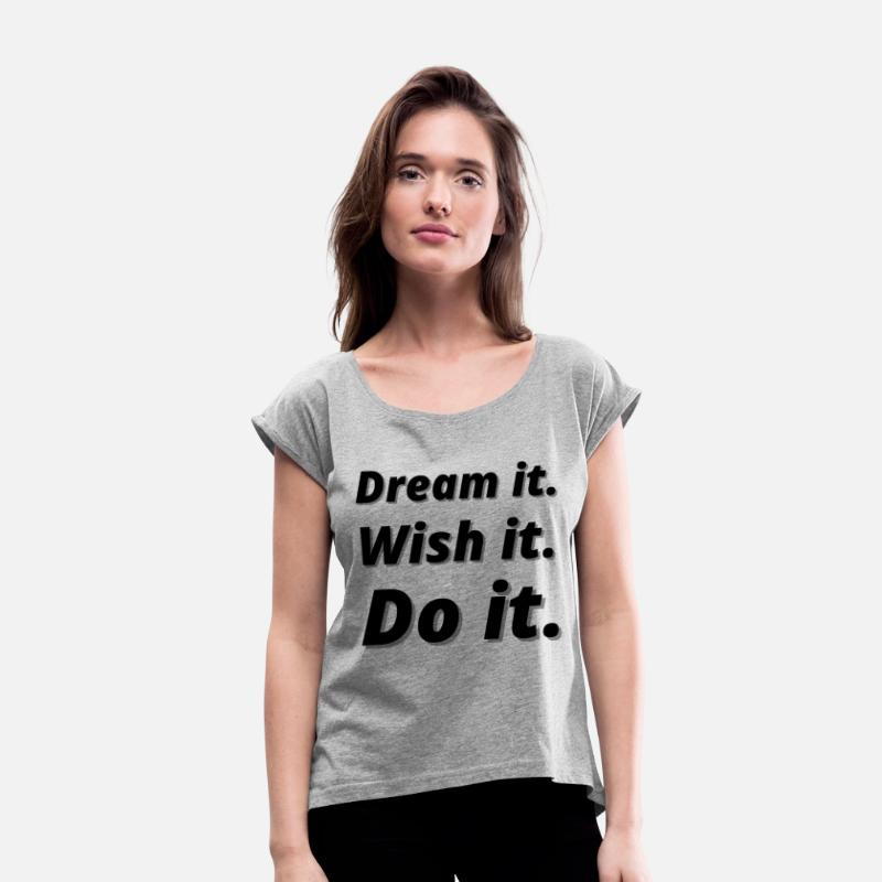 Dream it wish it do it