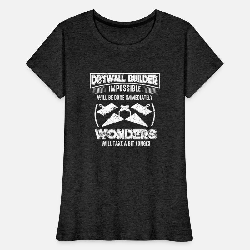 Drywall builder funny quote construction worker