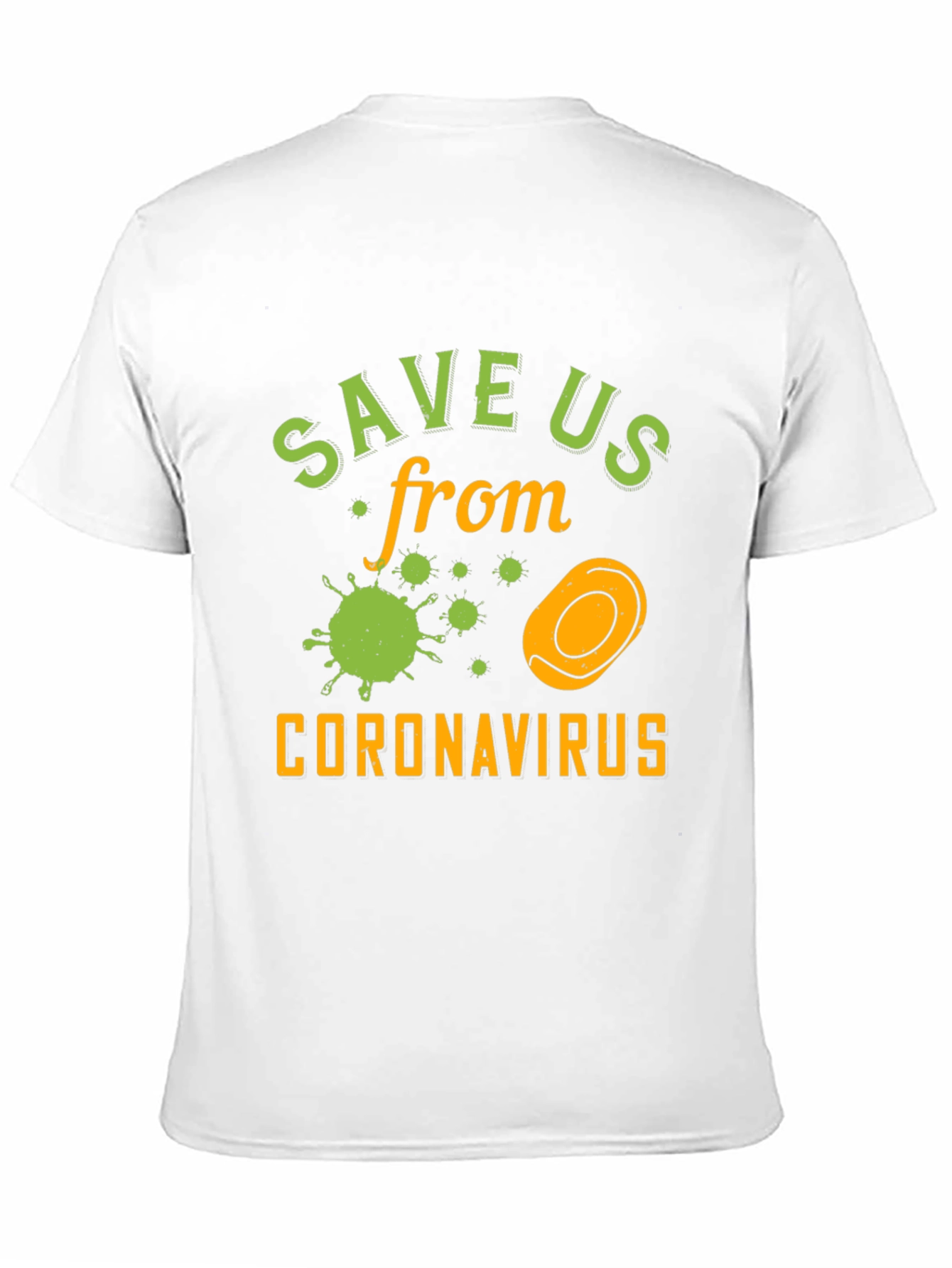 Save Us From Coronavirus Graphic T-Shirt