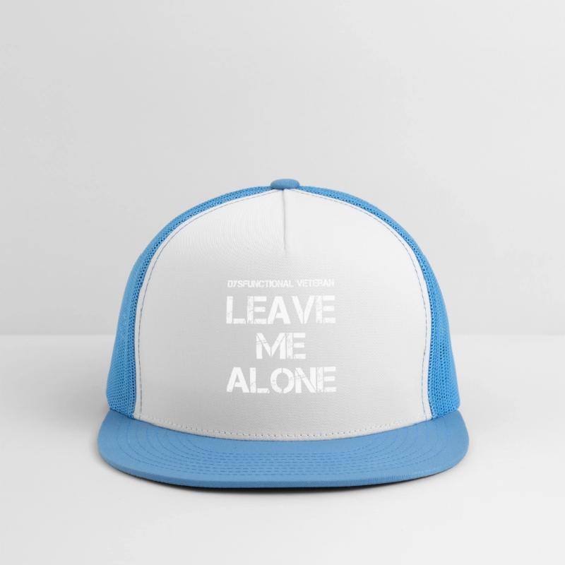Dysfunctional Veteran Leave Me Alone (on back)
