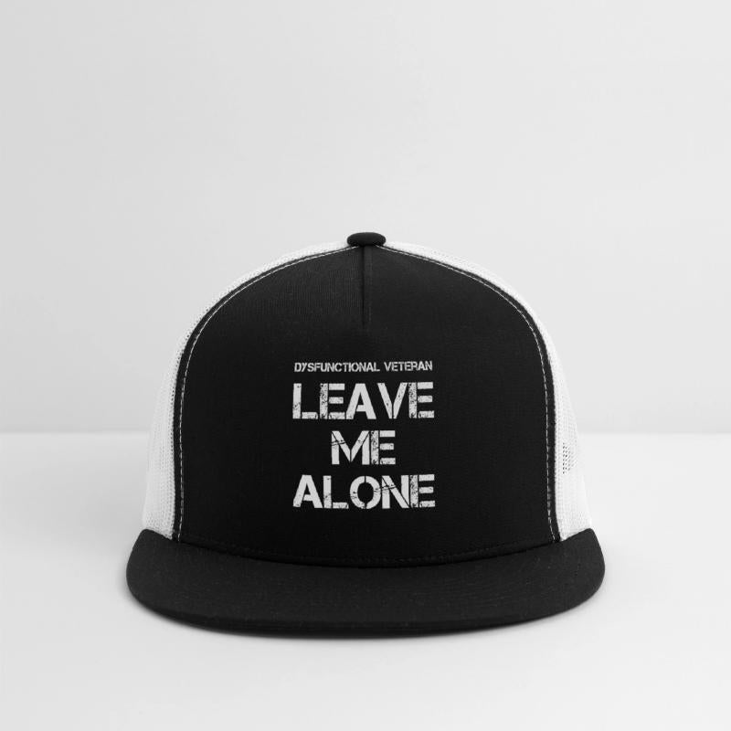 Dysfunctional Veteran Leave Me Alone (on back)