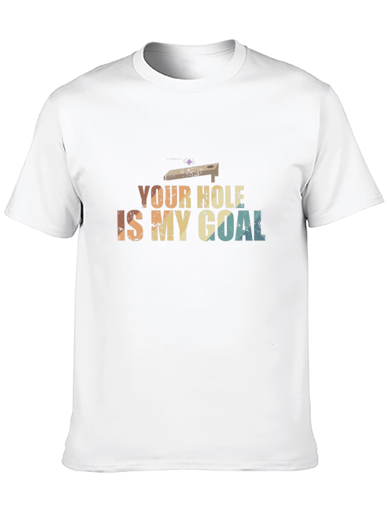 Your Hole is My Goal T-Shirt