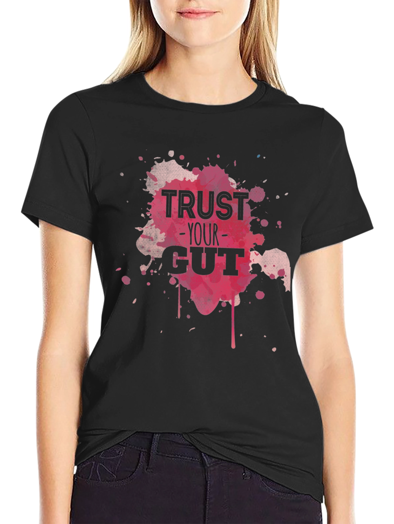 Trust Your Gut Graphic Tee - Black Cotton T-Shirt