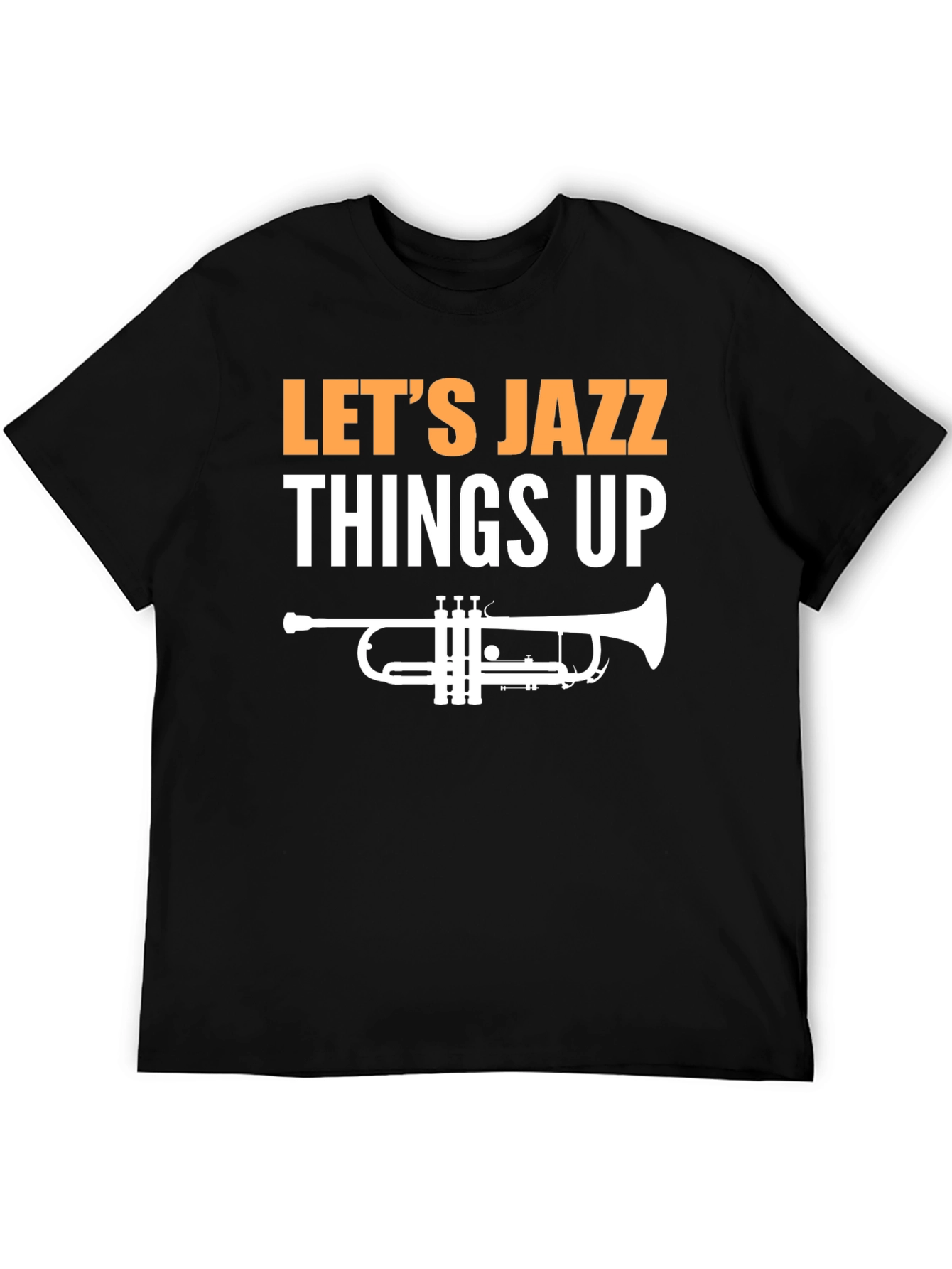 Lets Jazz Things Up Graphic Tee