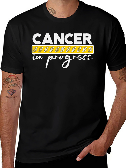 Cancer Destruction In Progress Tee
