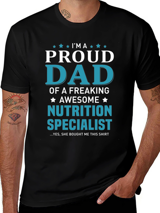 Proud Dad of Nutrition Specialist T-Shirt