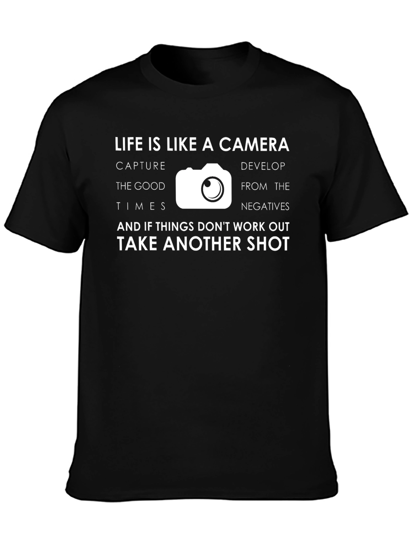 Life is Like a Camera Graphic T-Shirt