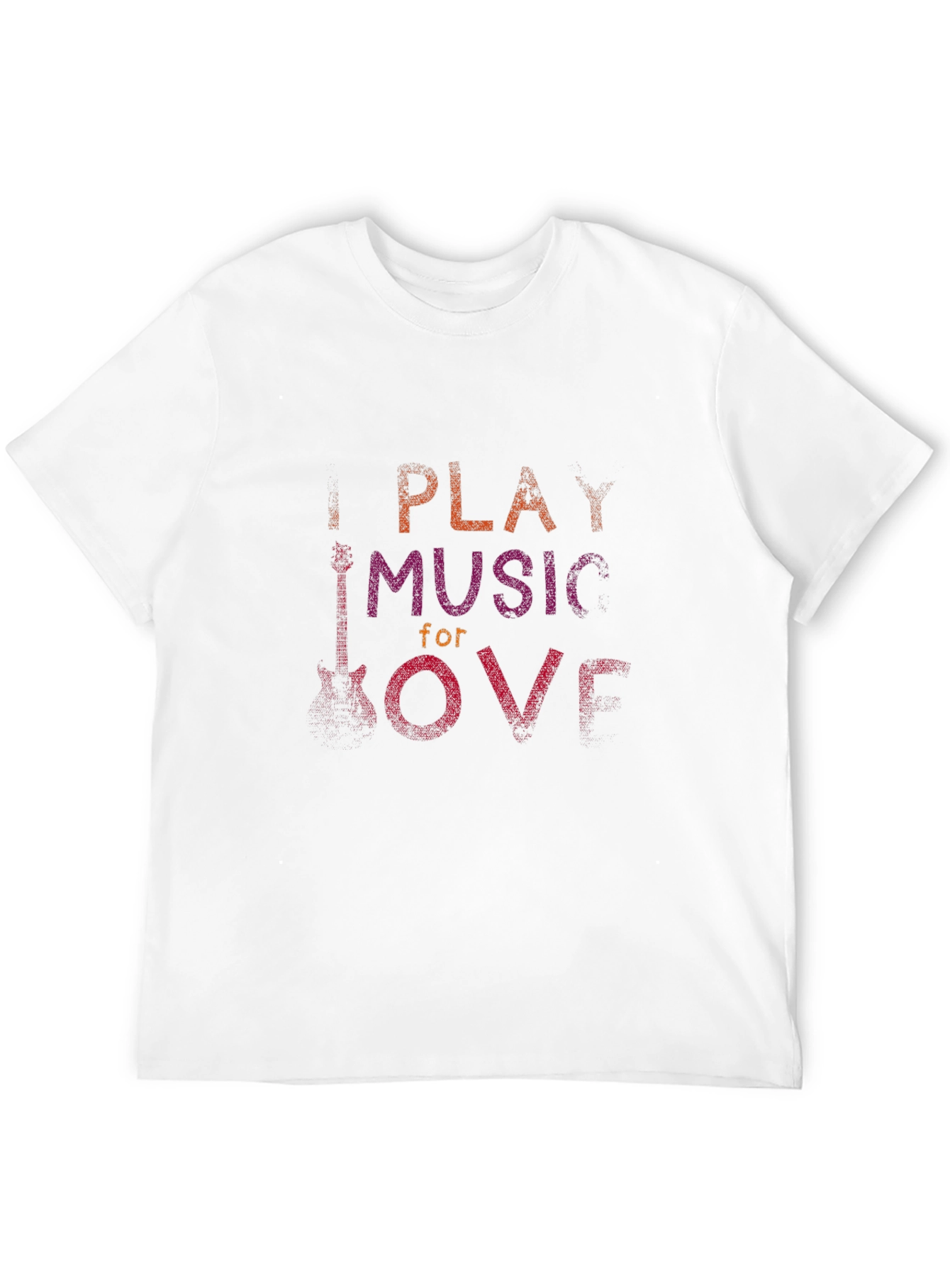 I Play Music for Love - Black T-Shirt