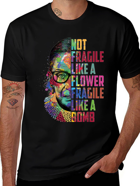 RBG Not Fragile Like A Bomb Graphic T-Shirt