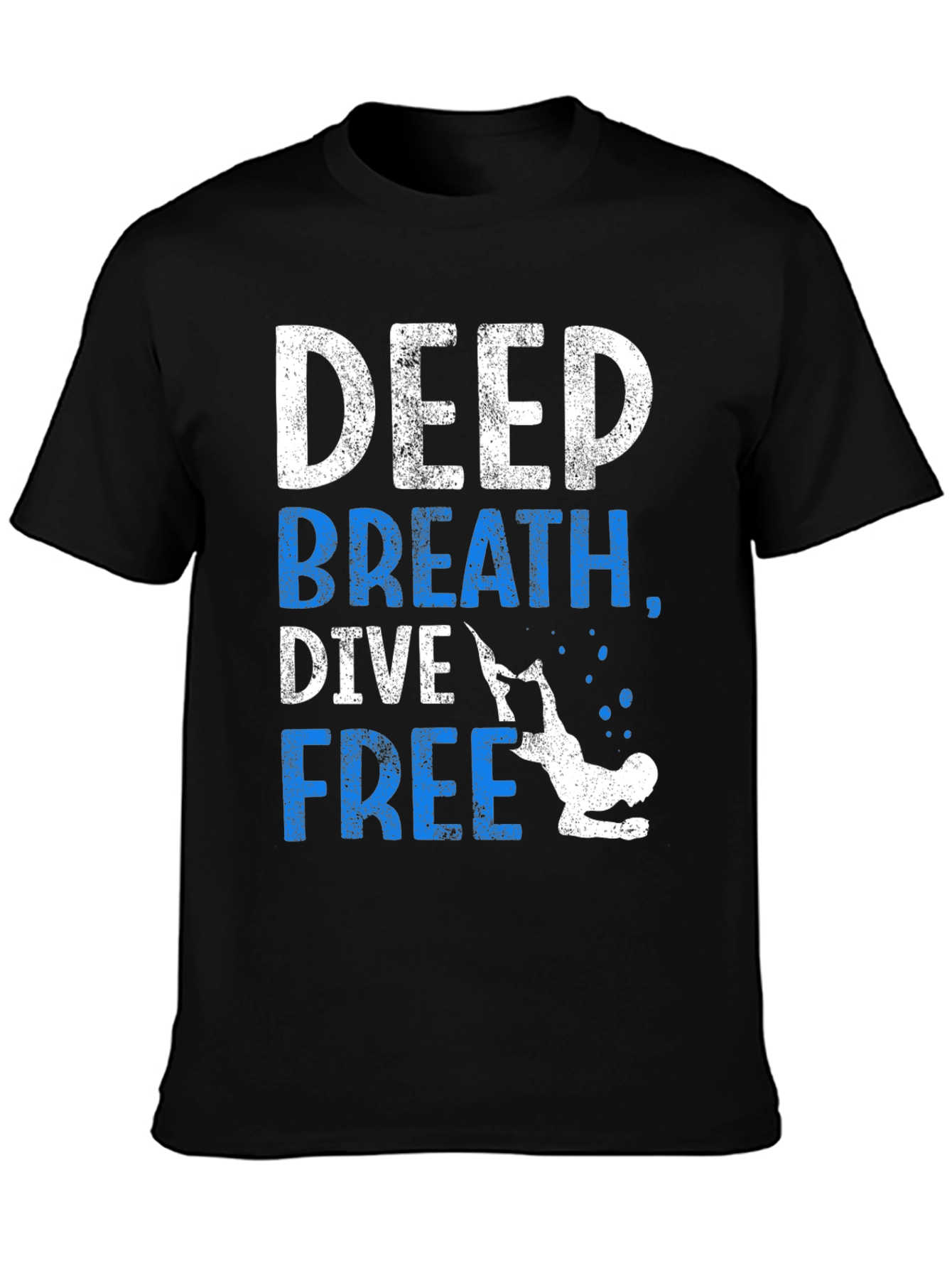 Deep Breath Dive Free T-Shirt