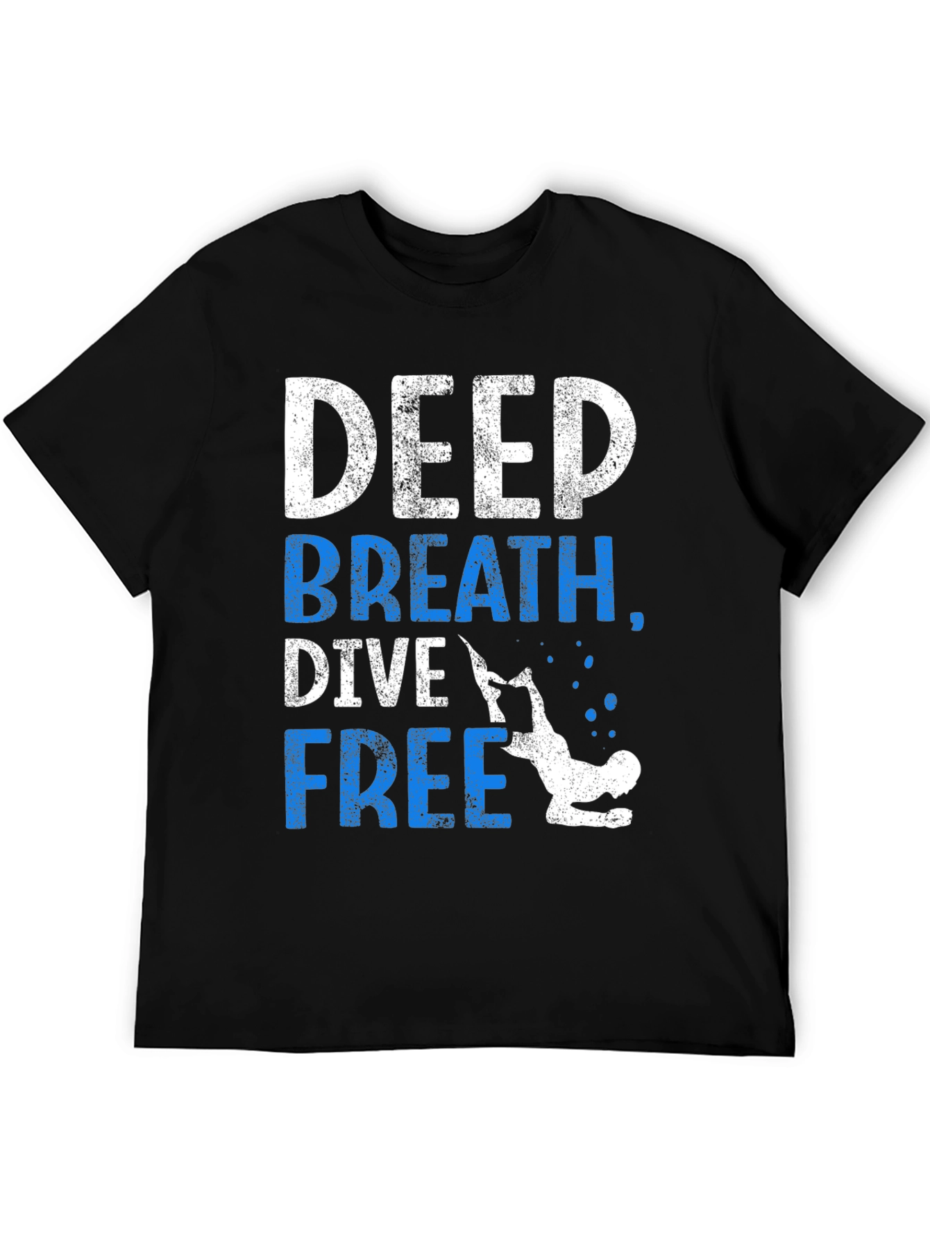 Deep Breath Dive Free T-Shirt