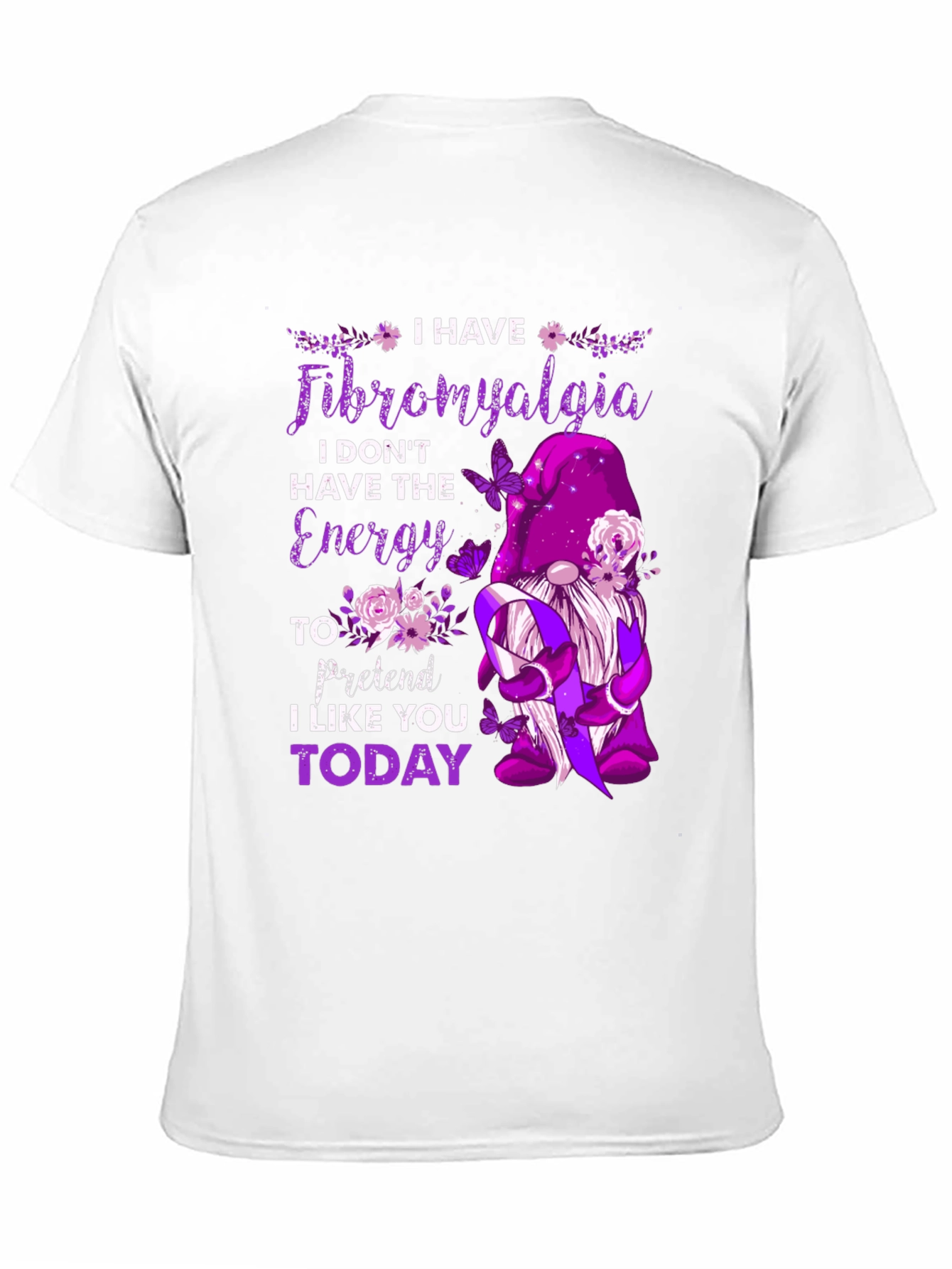 Fibromyalgia Awareness T-Shirt - I Dont Have The Energy
