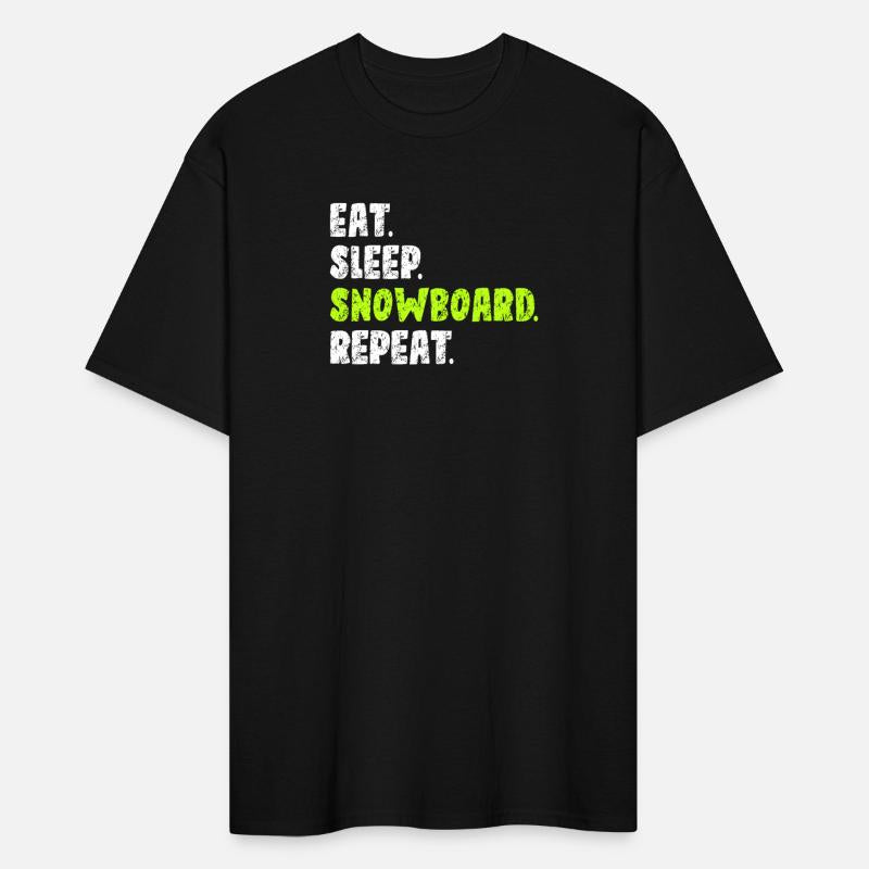 Eat Sleep Snowboard Repeat | Snowboard Mountain