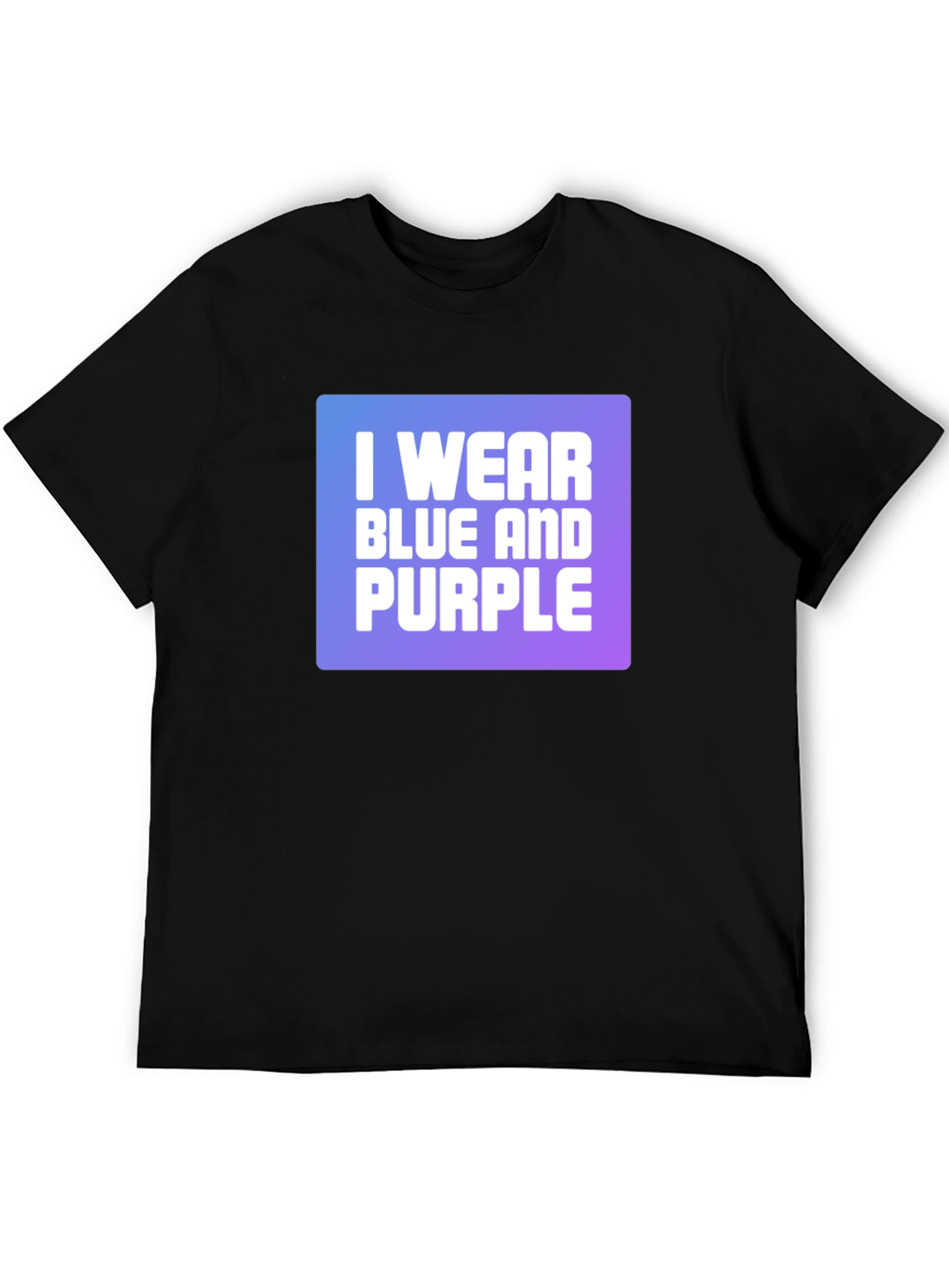 I Wear Blue and Purple Graphic T-Shirt