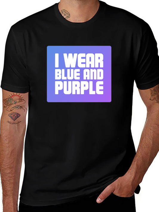 I Wear Blue and Purple Graphic T-Shirt