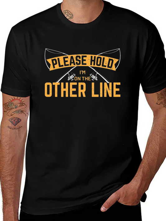 Funny Fishing Graphic Tee - Please Hold