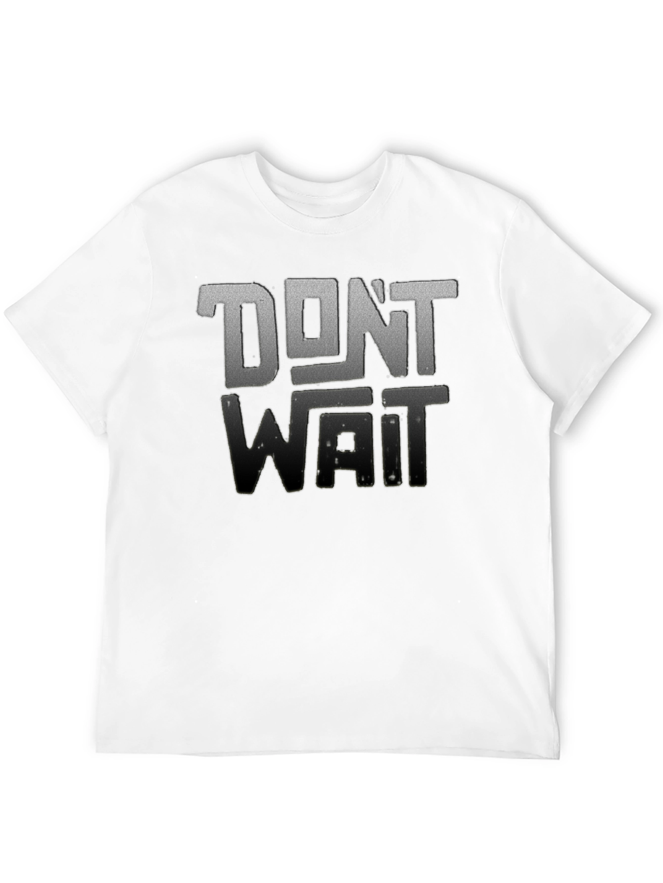 Dont Wait Graphic Tee - Black Crew Neck T-Shirt