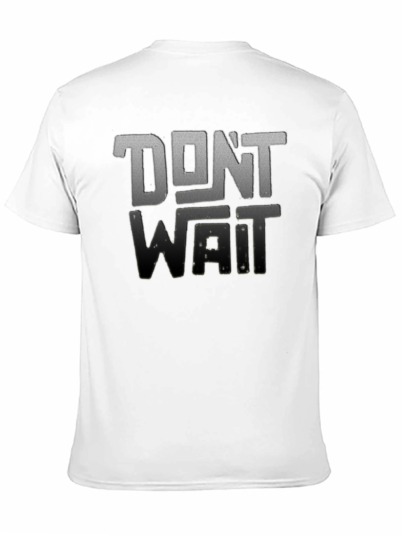 Dont Wait Graphic Tee - Black Crew Neck T-Shirt