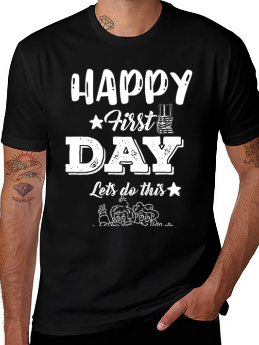 Happy First Day T-Shirt