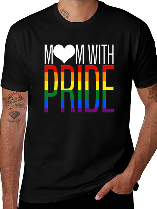 Mom With Pride Rainbow LGBTQ T-Shirt